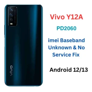 Vivo Y12A Baseband Unknown And imei Null Fix